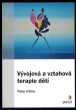 Vývojová a vztahová terapie dětí