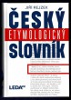 Český etymologický slovník