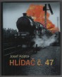 Hlídač č. 47