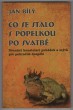 Co se stalo s Popelkou po svatbě: Dvanáct konstelací pohádek a mýtů pro pokročilé a dospělé