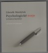 Psychologické eseje (z konce kariéry)