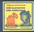 Von elefanten und kamelen