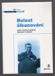 Bolest šikanování