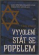 Vyvolení stát se popelem