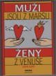 Muži jsou z Marsu, ženy z Venuše