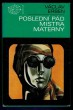 Poslední pád Mistra Materny