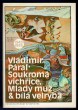 Soukromá vichřice / Mladý muž & bílá velryba