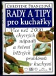 Rady a tipy pro kuchařky