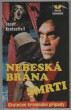 Nebeská brána smrti