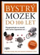 Bystrý mozek do 100 let