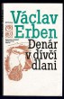 Denár v dívčí dlani