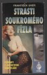 Strasti soukromého fízla