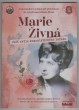 Marie Živná - Oběť zvůle komunistického režimu