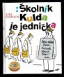Školník Kulda je jednička