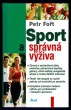 Sport a správná výživa
