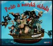 Piráti a mořská obluda