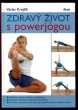 Zdravý život s powerjógou