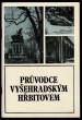 Průvodce vyšehradským hřbitovem