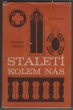 Staletí kolem nás