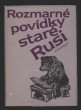 Rozmarné povídky staré Rusi