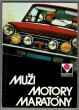 Muži, motory, maratóny