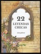 22 leyendas checas