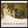 Fresky z Kopist