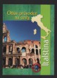 Italština - Ottův průvodce na cesty