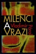 Milenci a vrazi