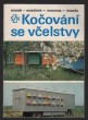 Kočování se včelstvy