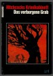 Das verborgene Grab