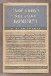 Dvořákovy skladby komorní,Otakar Šourek