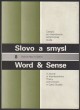 Slovo a smysl  8 - ročník IV