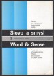 Slovo a smysl  3 - ročník II.