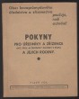 Pokyny pro úředníky a zřízence Akc.spol. dříve Škodovy závody v Plzni a jejich rodiny