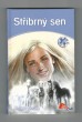 Stříbrný sen