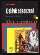K slávě odsouzeni
