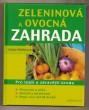 Zeleninová a ovocná zahrada