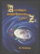 Astrologie,nadpřirozeno a svět Za