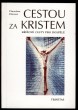 Cestou za Kristem