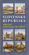 Slovenská republika - Stručný turistický průvodce