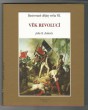 Ilustrované dějiny světa VII. VĚK REVOLUCÍ