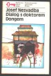 Dialog s doktorem Dongem