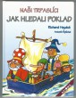 Naši trpaslíci - Jak hledali poklad