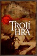 Trojí hra
