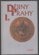Dějiny Prahy I.