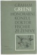 Honorární konzul / Doktor Fischer ze Ženevy