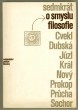 Sedmkrát o smyslu filosofie