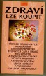 Zdraví lze koupit