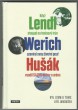 Byl jsem u toho, když Lendl stoupal na tenisový trůn, Werich uzavíral svou životní pouť a Hušák vsadil sazku do hry o arénu